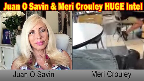 Juan O Savin & Meri Crouley HUGE Intel 5/16/25: "What Is Happening With Pam Bondi, FBI And Epstein"