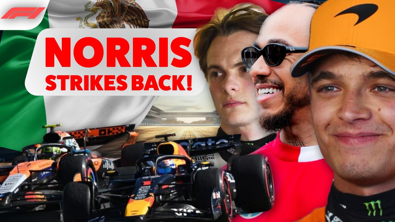 Norris Strikes Back! Mexican GP Qualifying Shock