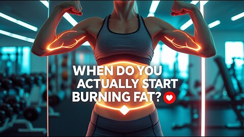 When Do You Actually Start Burning Fat_ 🤔