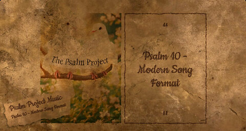 Psalm 10 - Modern Song Format - Official Music Video