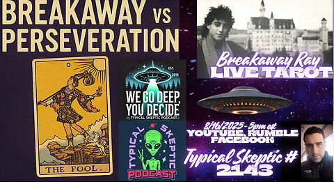 🎙 TSP #2143 – Live Tarot Readings & Breakaway vs Preservation | Breakaway Ray (R Snow)