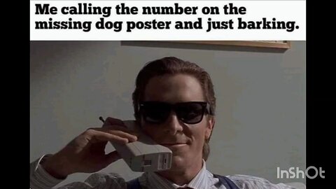 Me calling the number on the missing dog poster and just barking