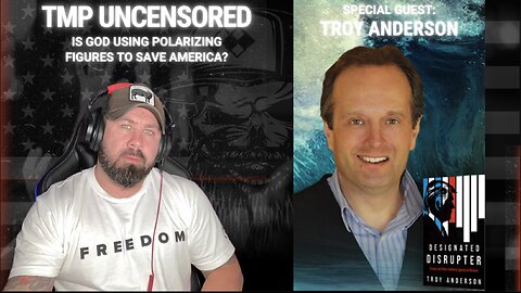 TMP Uncensored: Special guest Troy Anderson discusses his new book "Designated Disruptor"