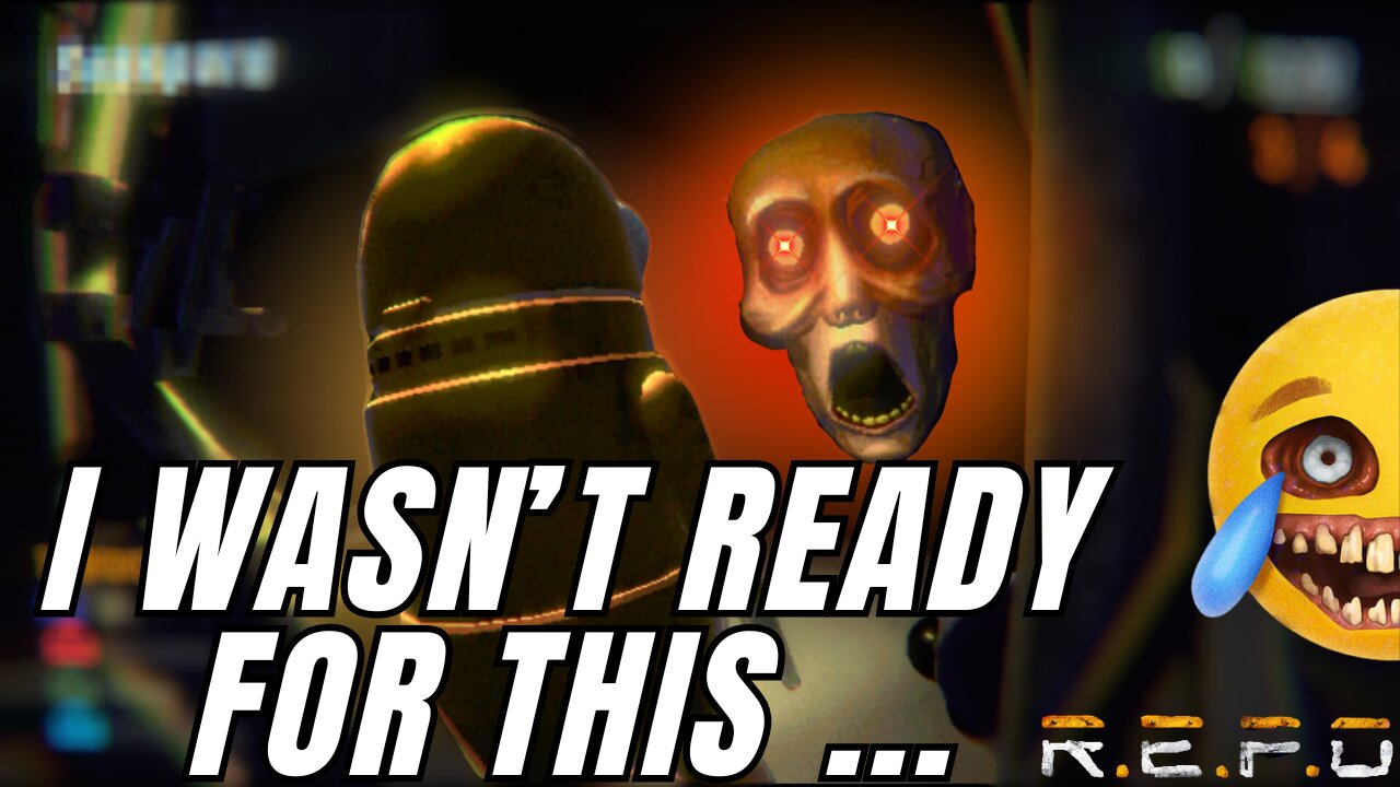 THIS GAME IS WAY SCARIER THAN I THOUGHT ... R.E.P.O.