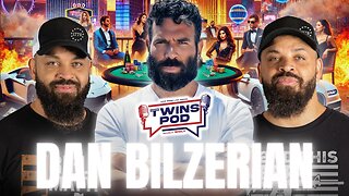 The BEST Dan Bilzerian Podcast EVER! Twins Pod - Episode 53 - Dan Bilzerian🔥