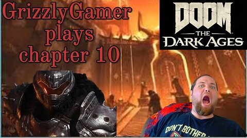 Were taking the fight to HELL Doom The Dark Ages Chapter 10