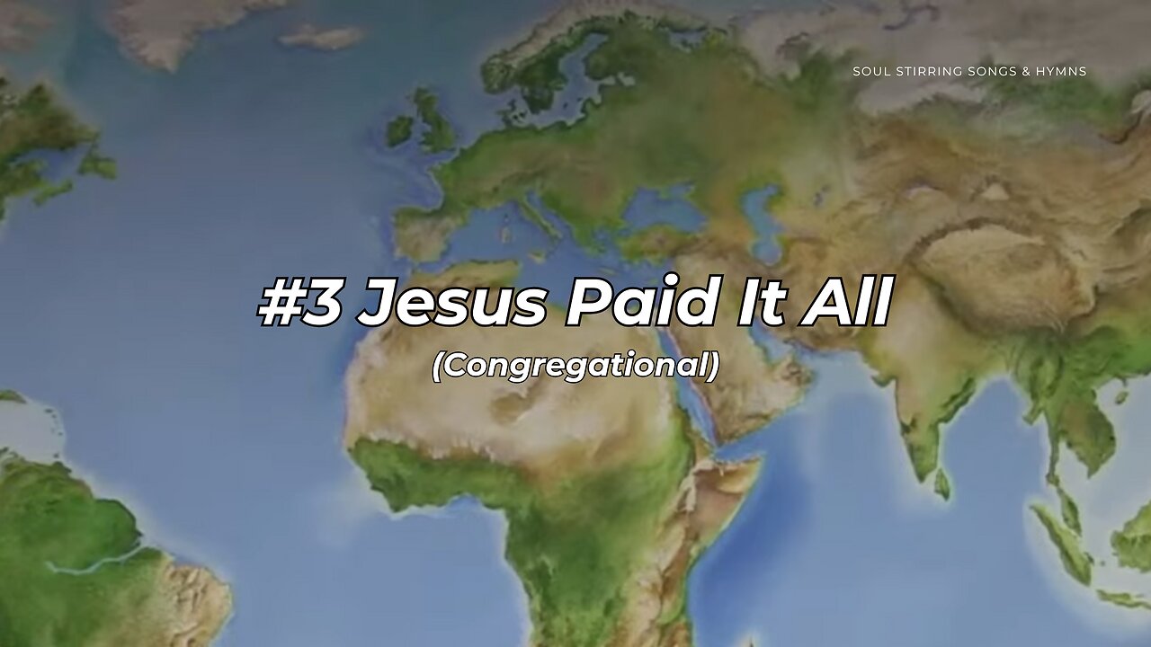#3 Jesus Paid It All Congregational (FWBC)