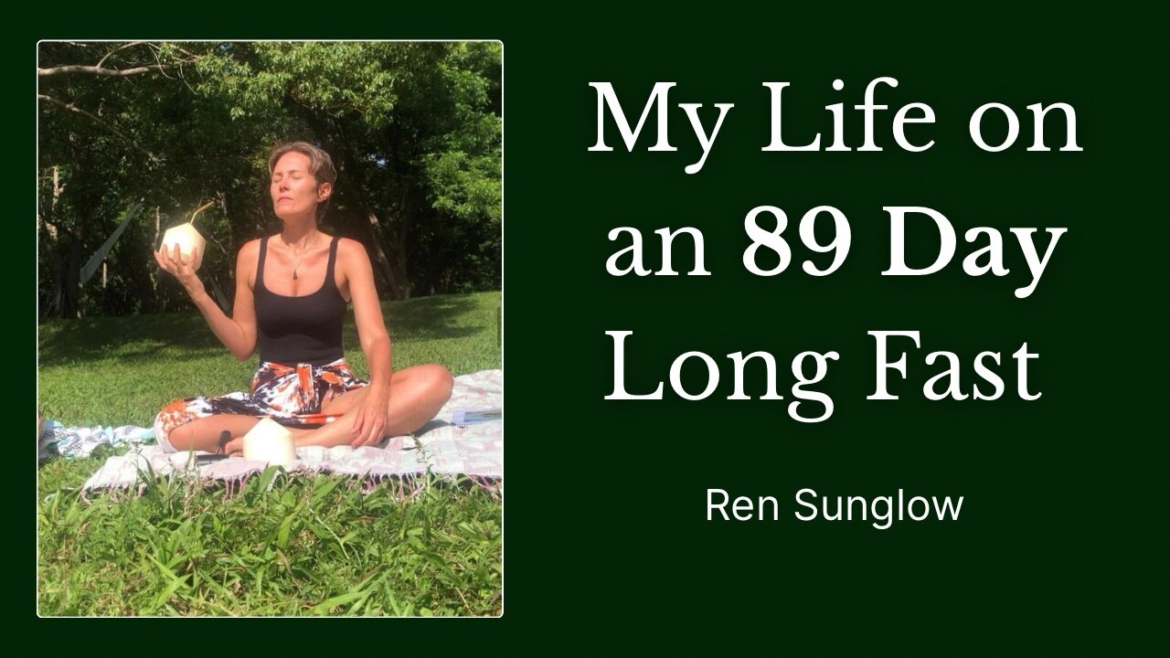 My Life on an 89 Day Long Fast