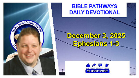 Bible Pathways Daily Devotional Dec 3, 2025