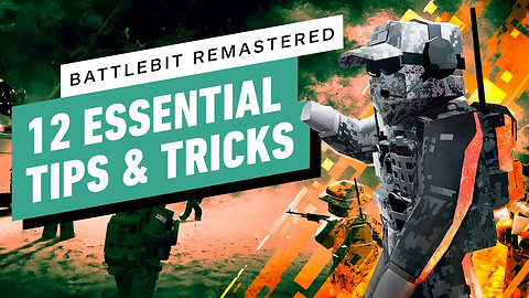 BattleBit Remastered - 12 Essential Tips and Tricks To Up Your Game!