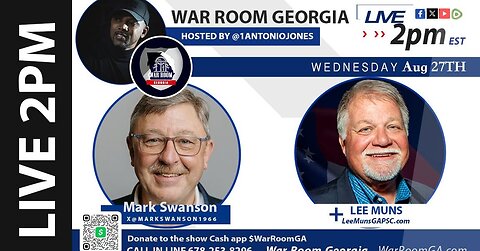 WAR ROOM GA - LIVE on War Room GA08-27-25 ft. Mark Swanson | Lee Muns