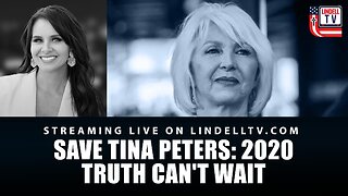 DC DISPATCH - SAVE TINA PETERS: 2020 TRUTH CAN'T WAIT