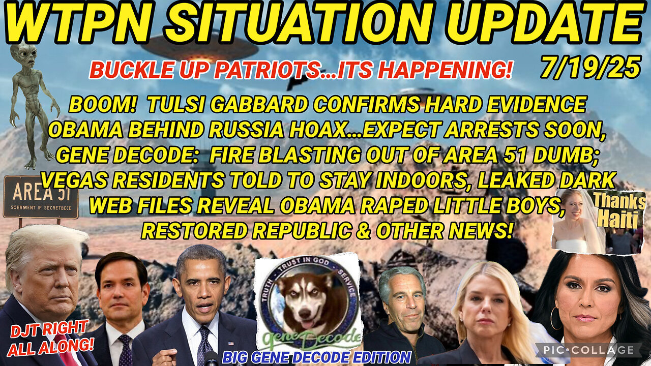 WTPN ~ Judy Byington ~ Situation Update ~ 7-19-25 ~ Trump Return ~ Restored Republic via a GCR