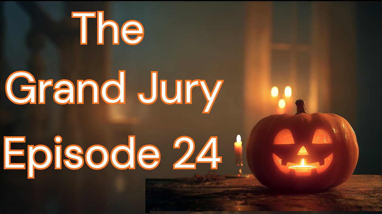 The Grand Jury Ep 24