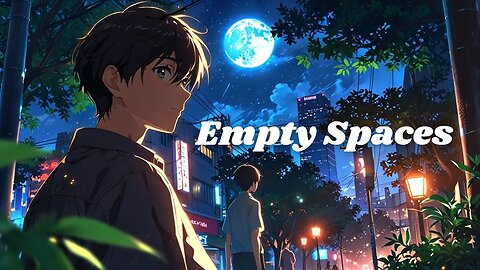 Empty Spaces | Chill Pop with Calm Vibes