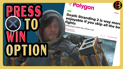Gaming “Journalist” Skips Death Stranding 2 Boss Fights and Thinks That’s a Good Thing