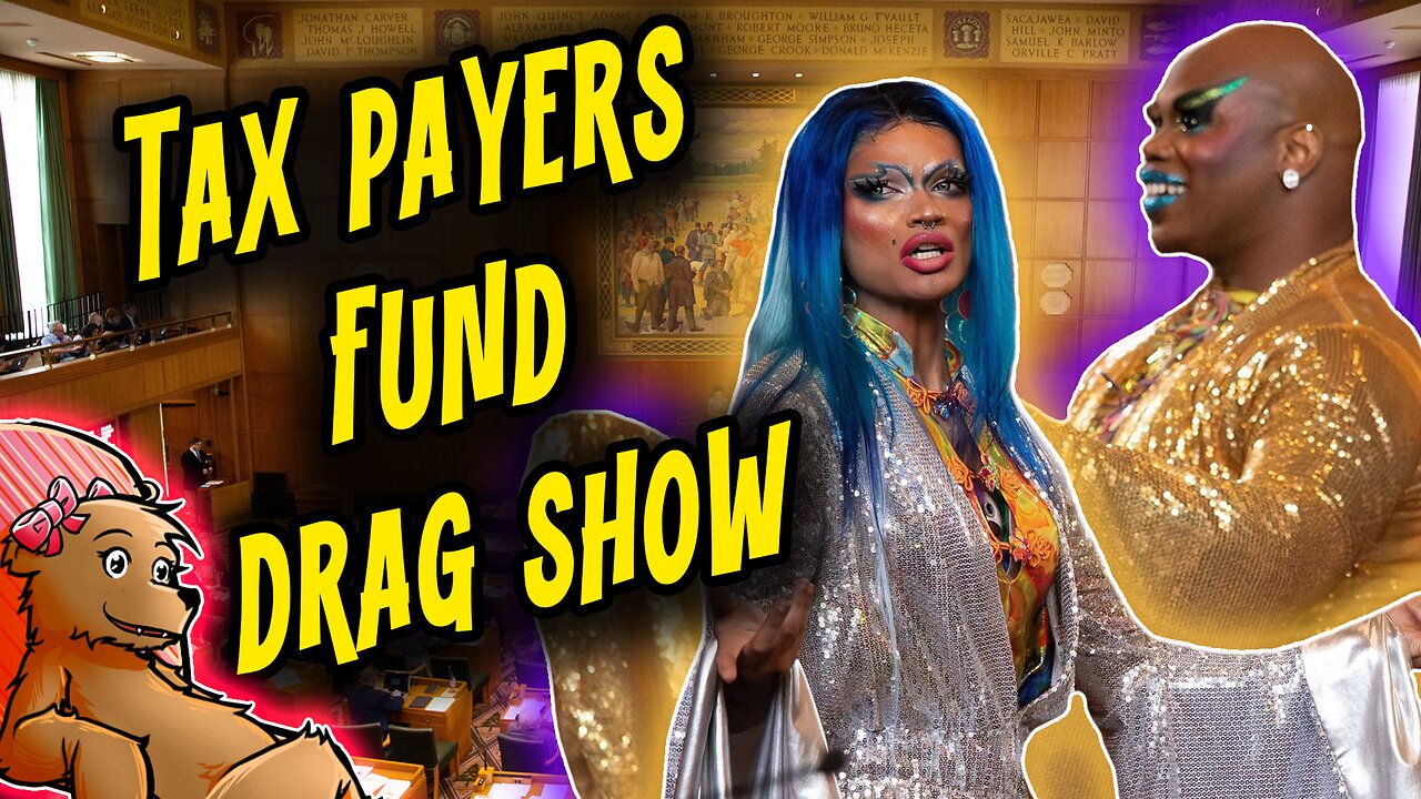 TAX PAYERS FOOT BILL FOR HOUSE OF REPRESENTATIVES DRAG SHOW...