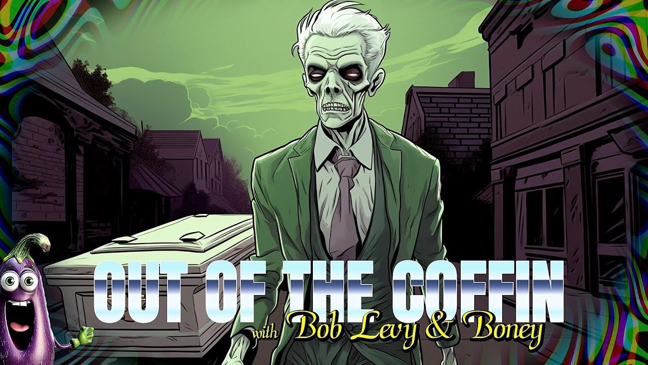 Out of the Coffin with Bob Levy - What is a Boney?
