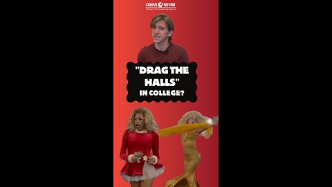 ”Drag the halls" in college?