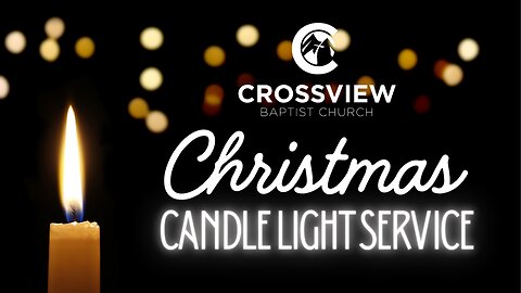 Sunday PM Candle Light Service 12/21/825