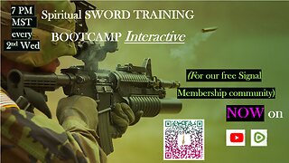 BOOTCAMP Interactive Spiritual Sword Training Class