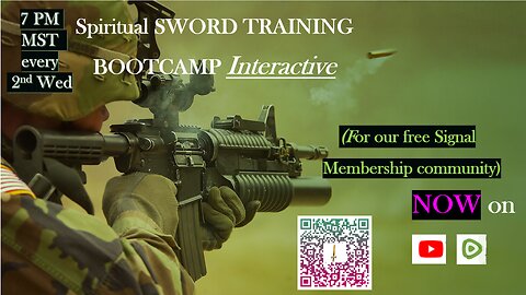 BOOTCAMP Interactive Spiritual Sword Training Class
