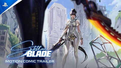 Stellar Blade PC - Motion Comic Trailer | PS5 & PC Games