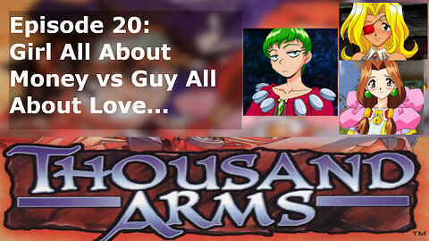 Episode 20: Girl All About Money vs Guy All About Love...