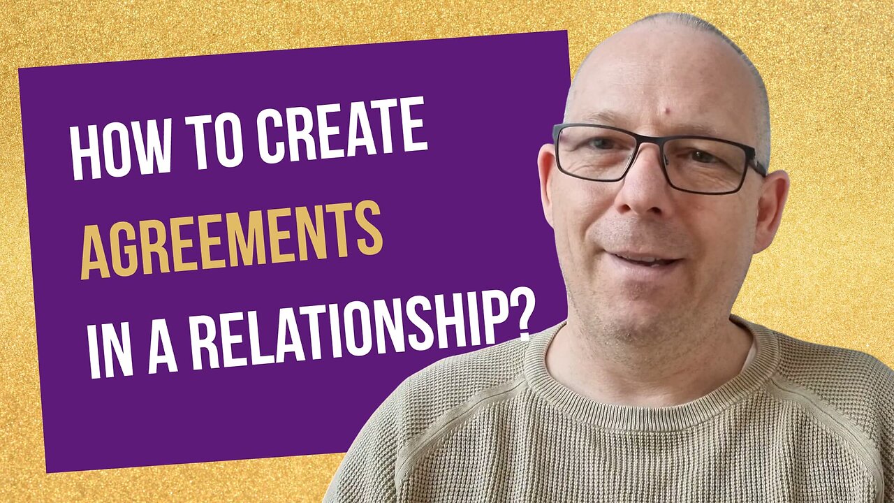 How to create Agreements in a Relationship?
