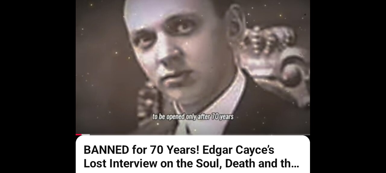 EDGAR CASEY'S LOST INTERVIEW