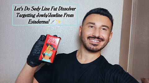 Let's Do Sedy Line Fat Dissolver Targeting Jowls/Jawline From Estaderma!