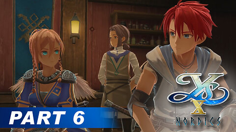 Ys X Nordics Part 6