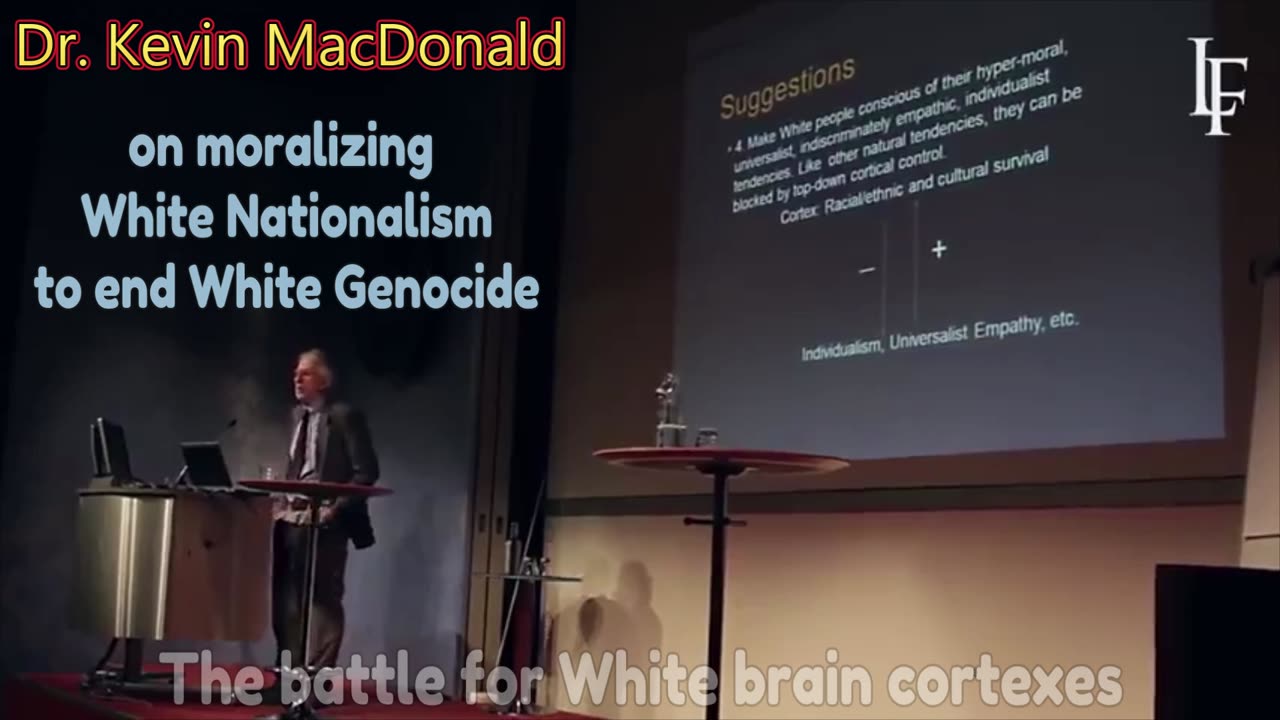 Kevin MacDonald on remoralizing White Nationalism to end White Genocide