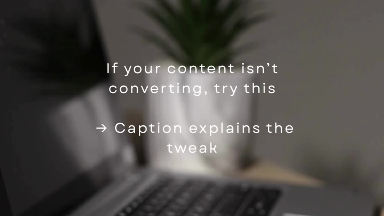 If Your Content Isn’t Converting, Try This