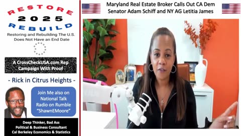 Maryland Real Estate Broker Calls Out CA Dem Senator Adam Schiff and NY AG Letitia James