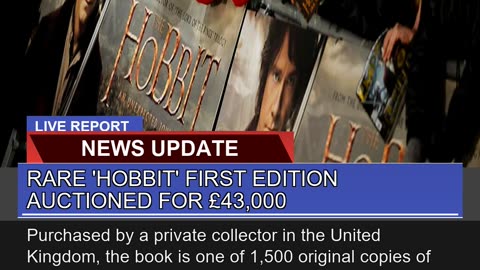 Rare Hobbit First Edition Auctioned for