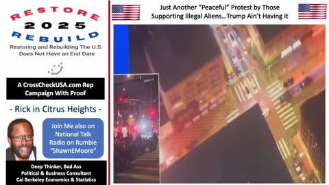 Just Another Peaceful Protest in Los Angeles; Democrats Can't Sliver Out of This