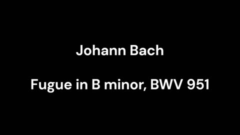 Fugue in B minor, BWV 951