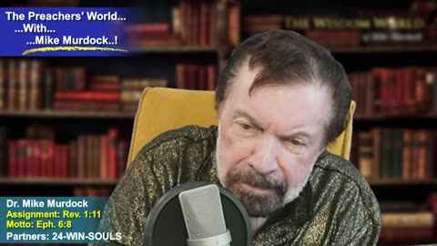 Fri Oct. 24 - The Preachers' World With Mike Murdock..!!