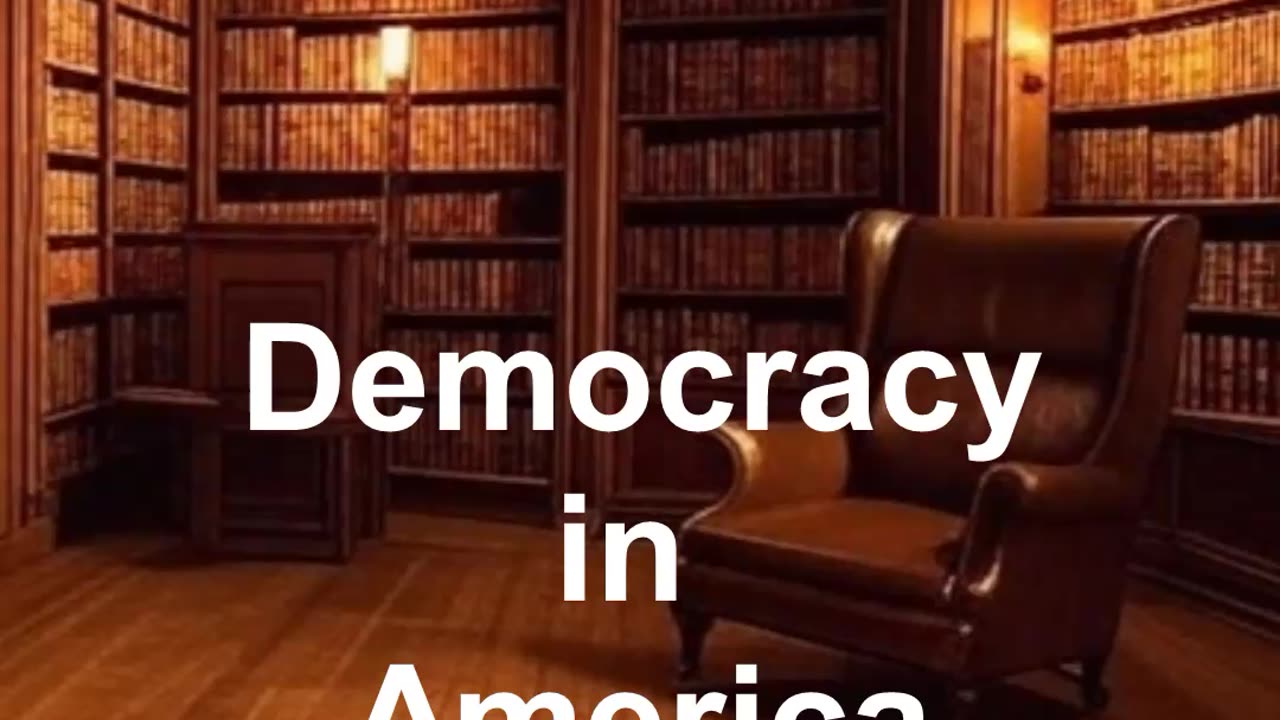 Democracy in America - ClassicStoriesSummarized.com