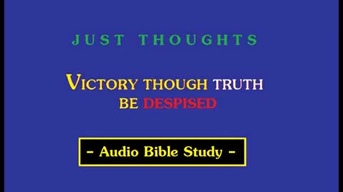 Just Thoughts - Victory though Truth be despised (2012) Retro