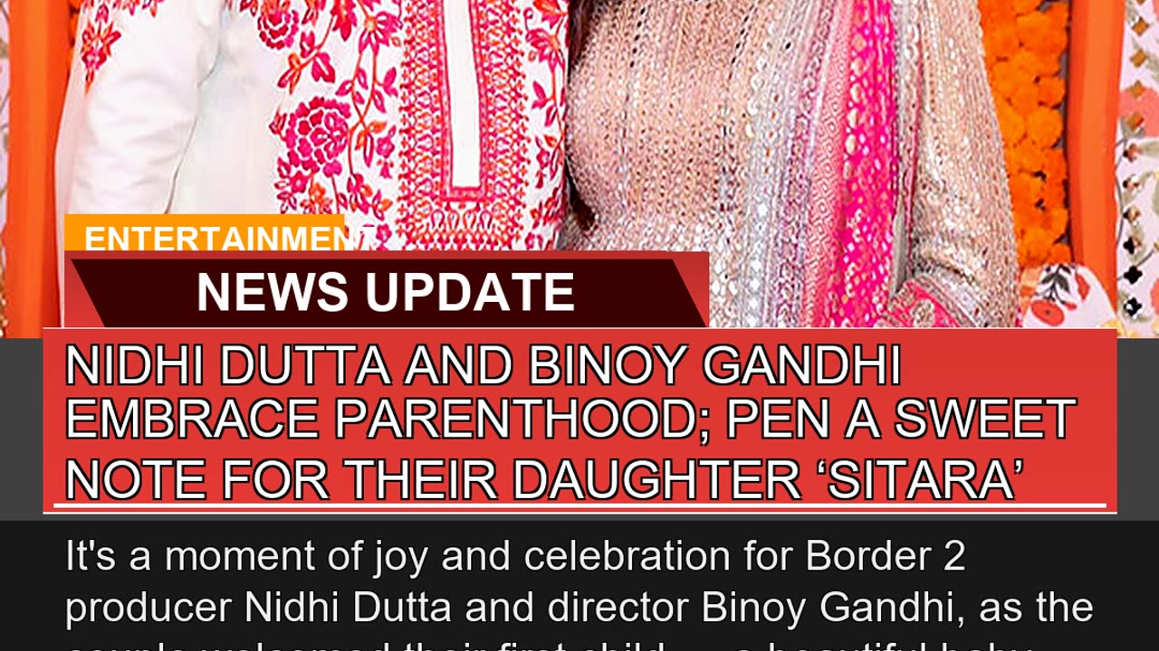 Nidhi Dutta and Binoy Gandhi Embrace Parenthood P