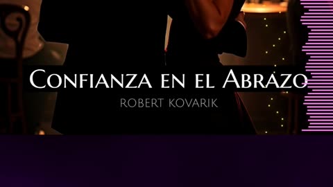 "Confianza En El Abrazo" - Track by Robert Kovarik (Preview) #tangoargentino #dance #latin #tango