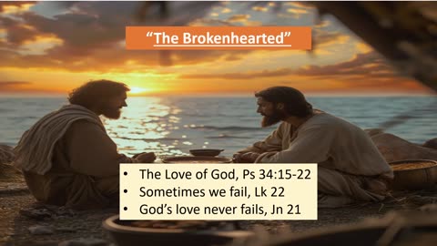 "The Brokenhearted"