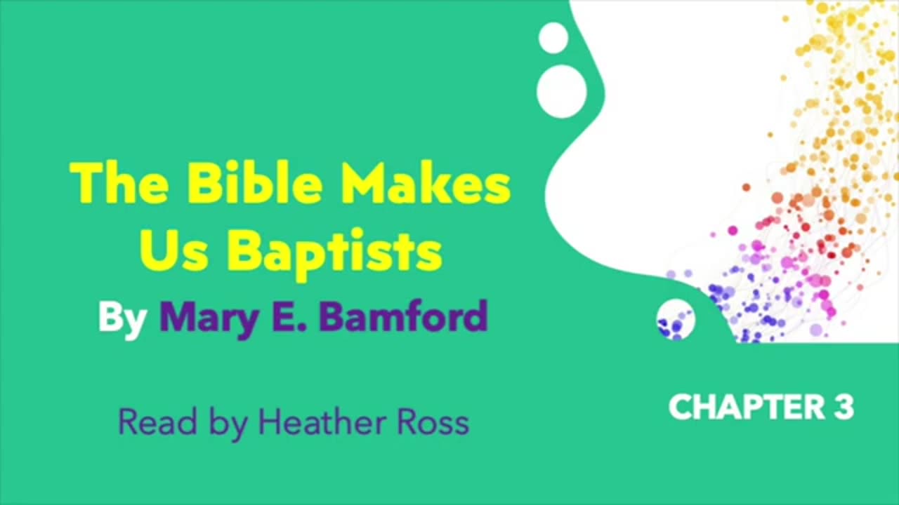 The Bible Makes Us Baptists Chapter 3, "The Books Destroyed"
