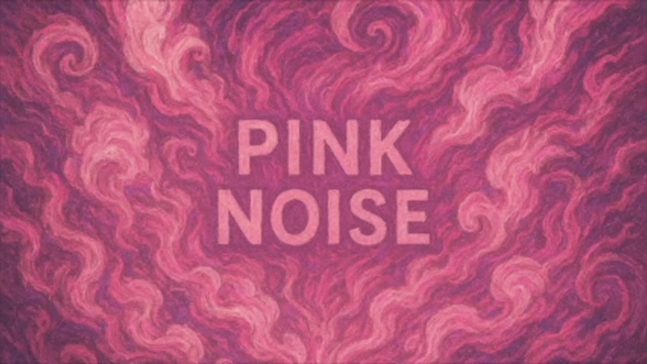Pink Noise