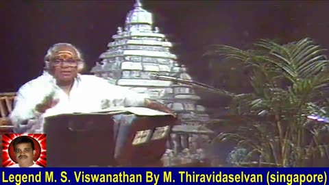 Legend M. S. Viswanathan By M. Thiravidaselvan (singapore) Vol 64 Guru Sm Subbiah Naidu