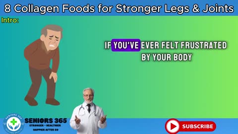 GOODBYE Swelling - 8 Collagen-Rich Foods You MUST Eat for Your LEGS and JOINTS Seniors 365_part3