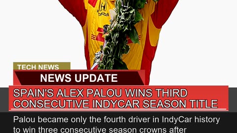 Spains Alex Palou Wins Third Consecutive Indycar