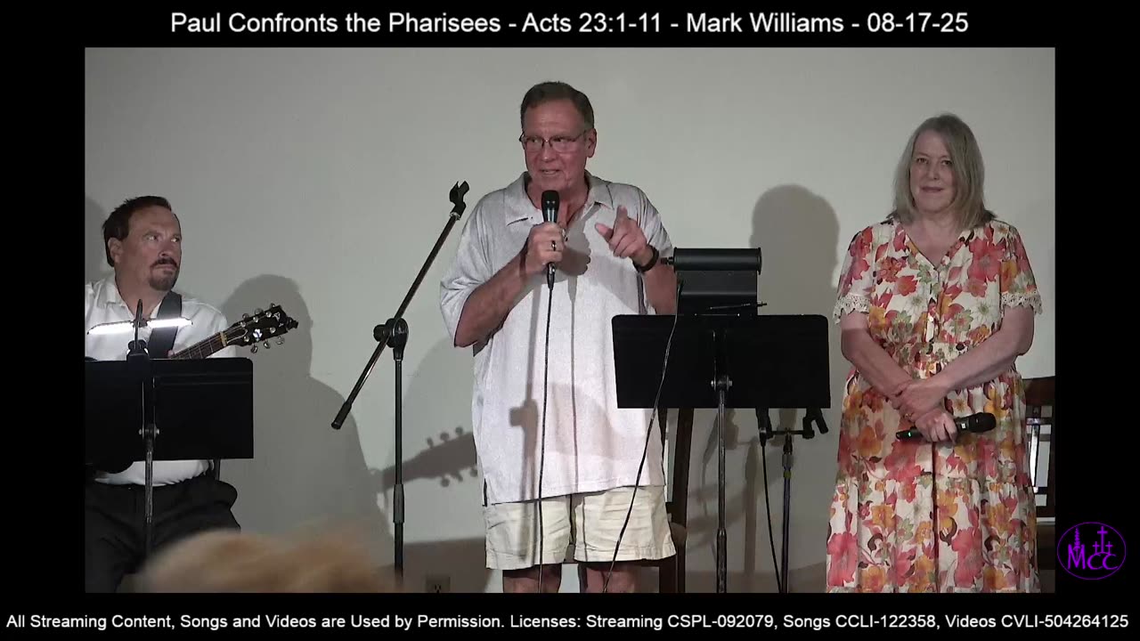 Paul Confronts the Pharisees - Acts 23:1-11 - Mark Williams - 08-17-25